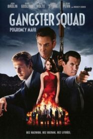 Gangster Squad. Pogromcy mafii