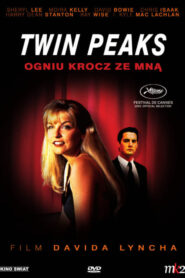 Miasteczko Twin Peaks: Ogniu Krocz za Mną