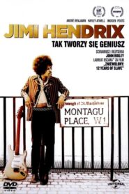 Jimi Hendrix: Tak Tworzy Się Geniusz