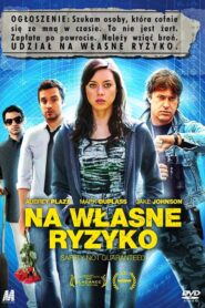 Na własne ryzyko