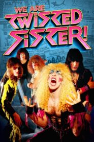 We are Twisted Fucking Sister!