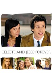 Celeste i Jesse – Na zawsze razem