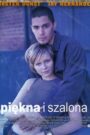 Piękna i szalona