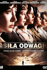Siła odwagi