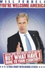 Will Ferrell: You’re Welcome America – A Final Night with George W. Bush