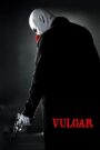 Vulgar