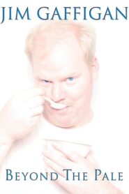 Jim Gaffigan: Beyond the Pale