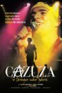 Cazuza – O Tempo Não Pára